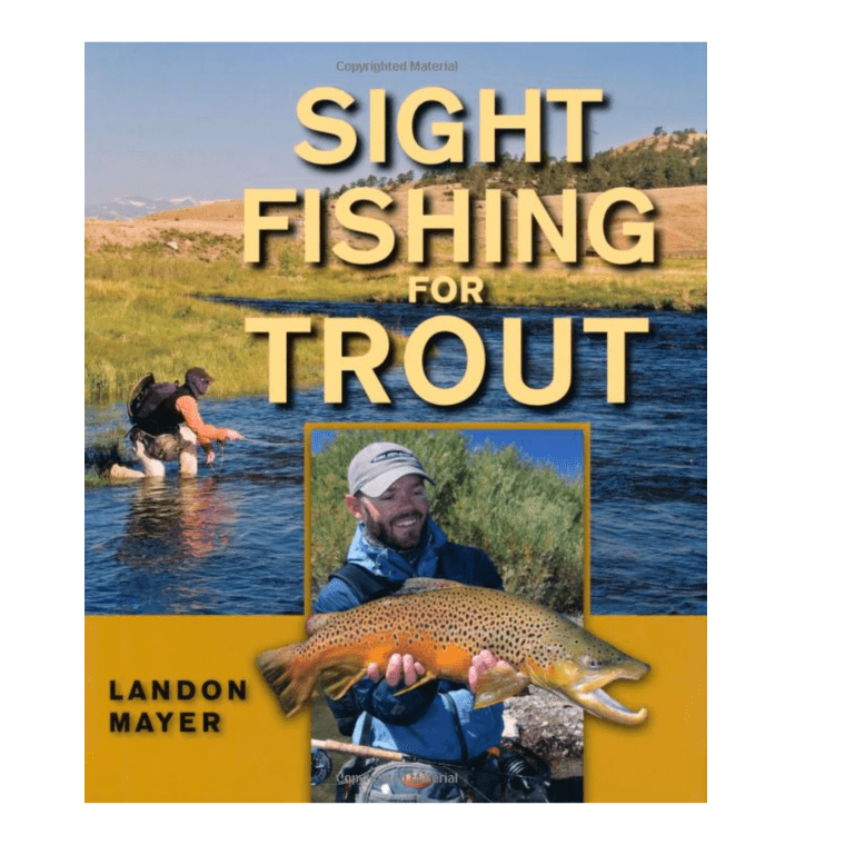 Sight Fishing For Trout : First Edition - Landon Mayer - Nextwavemarket