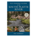Fly Fishing Guide To The South Platte River - New Edition - Nextwavemarket